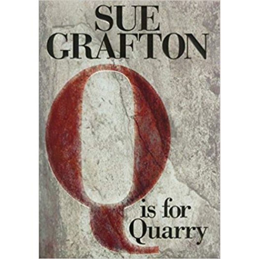 Q is for Quarry: A Kinsey Millhone Novel (Hardcover)